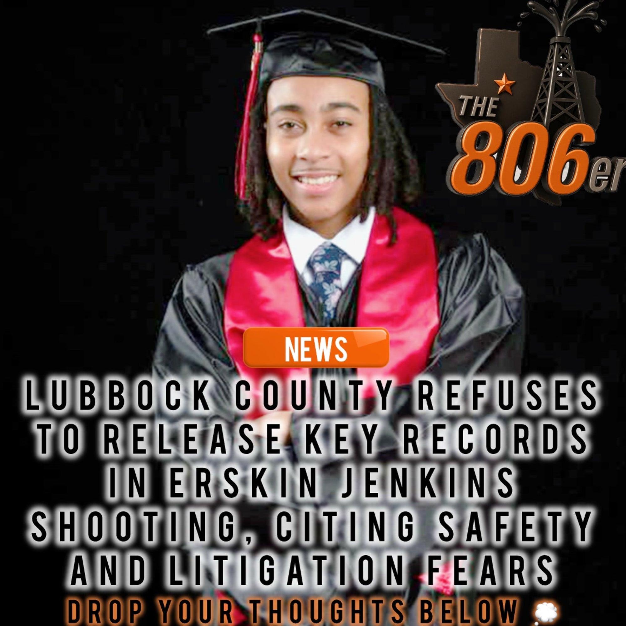 Lubbock County Refuses to Release Key Records in Erskin Jenkins Shooting, Citing Safety and Litigation Fears